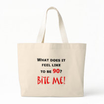 90 Bite Me! Tote Bag