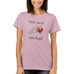 90% Devil 10% Angel t-shirts