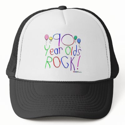 90 Year Olds Rock! Hat by TShirtDotCom