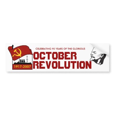 90 YEARS OCTOBER REVOLUTION BUMPER STICKER by fbgdesings