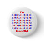 90 Years old! Pinback Buttons