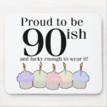 90ish Birthday Mouse Pad
