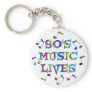 90s Music Lives Keychain