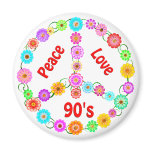 90s Peace Love Fridge Magnet