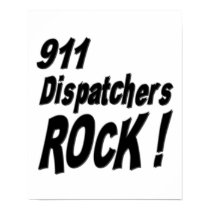 911 Dispatchers Rock! Poster Print