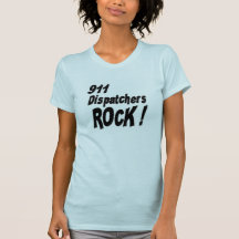 911 Dispatchers Rock! T-shirt
