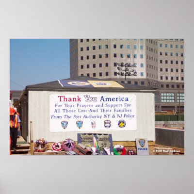 911 Ground Zero Thank You America Poster by stanrail