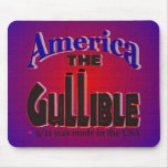 911 Gullible Mousepads