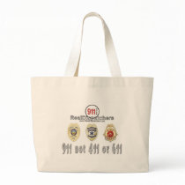911 not 411 or 611 Dispatcher Bag