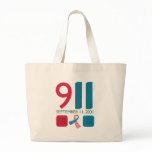 911 September 11 Memorial - Never Forget Tote Bag