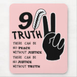 911 Truth No Peace Without Justice Mouse Pad