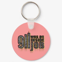 911 Was an Inside Job keychains