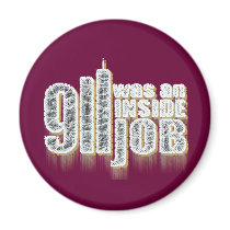 911 Was an Inside Job Refrigerator Magnet