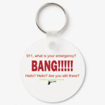 911, what is your emergency? keychains by PD_Politics 911, what is your emergency? keychains
