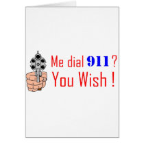 911 you wish greeting card