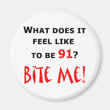 91 Bite Me! Refrigerator Magnets