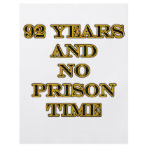 92 No prison time Custom Flyer