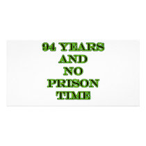 94 No prison time photo cards by oddballbirthdays3 94 No prison time photo cards