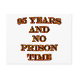 95 and no prison time post card