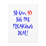 95 So I'm 95 ... Postcards