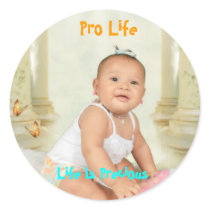 97290002, Pro Life, Life Is Precious stickers by your_queen 97290002, Pro Life, Life Is Precious stickers