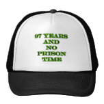 97 No prison time Mesh Hat