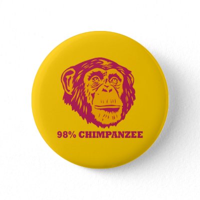 98% Chimpanzee Pins