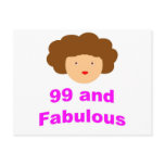99 and Fabulous! Post Card
