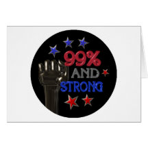 99% and Strong protest on 30 items Greeting Card