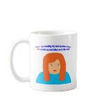 99 bites me in the ass coffee mug