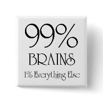 99% Brains buttons by cyndisstuff 99% Brains buttons