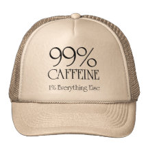 99% Caffeine Trucker Hat