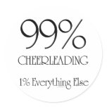 99% Cheerleading Round Stickers