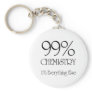 99% Chemistry Key Chains