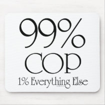 99% Cop Mouse Pad