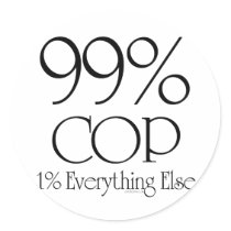 99% Cop stickers by cyndisstuff 99% Cop stickers