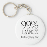 99% Dance Keychain