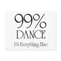 99% Dance Post Card