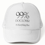 99% Dog Lover Hat