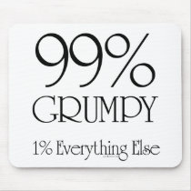 99% Grumpy mousepads