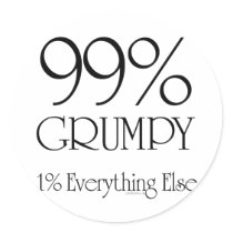 99% Grumpy Sticker