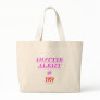 99 Hottie Alert Tote Bag