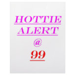 99 Hottie Alert letterhead