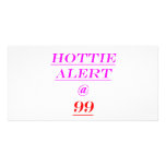 99 Hottie Alert Photo Card Template