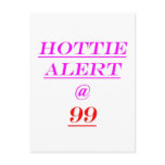 99 Hottie Alert Postcards