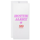 99 Hottie Alert Custom Rack Card
