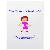 99  I'm 99 and I look cute! Custom Letterhead