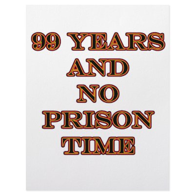 99 No prison time Custom Letterhead by oddballbirthdays3