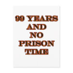 99 No prison time Postcards
