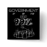 99% occupy wall street movement pinback buttons